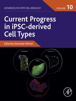 cover image of Current Progress in iPSC-derived Cell Types